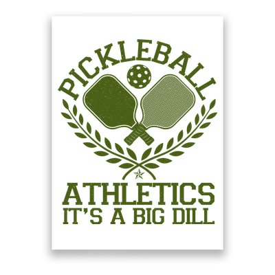 Funny Vintage Pickleball Athletics It's A Big Dill Poster