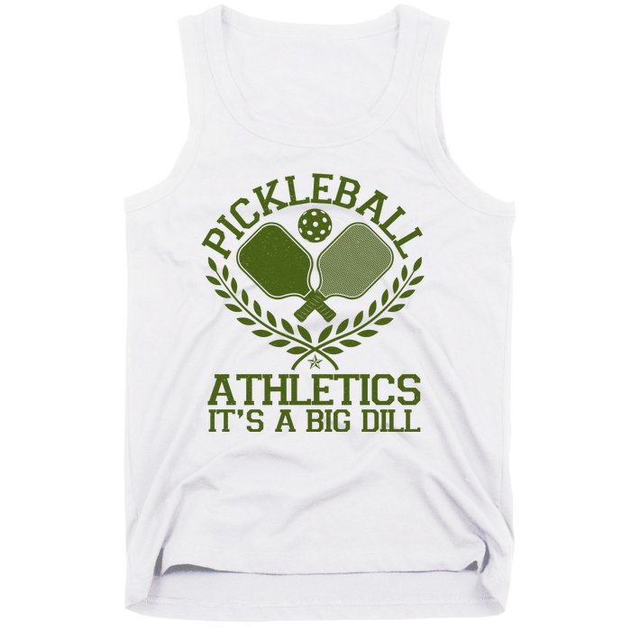 Funny Vintage Pickleball Athletics It's A Big Dill Tank Top