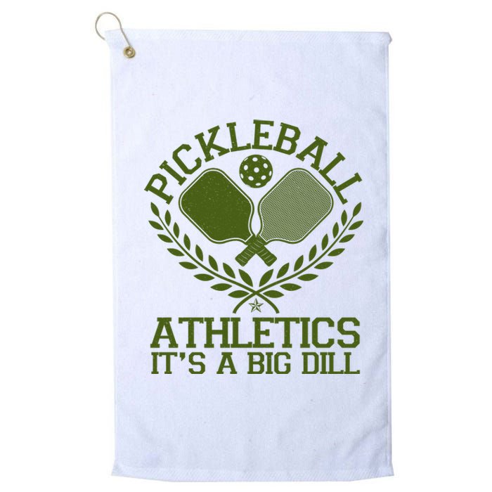 Funny Vintage Pickleball Athletics It's A Big Dill Platinum Collection Golf Towel