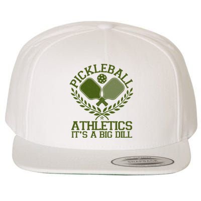 Funny Vintage Pickleball Athletics It's A Big Dill Wool Snapback Cap