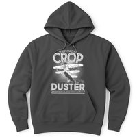 Funny Vintage Professional Crop Duster Hoodie