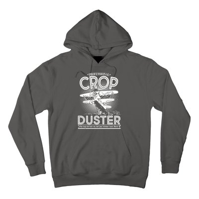 Funny Vintage Professional Crop Duster Hoodie