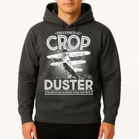 Funny Vintage Professional Crop Duster Hoodie