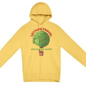 Funny Vegan Pun Lets Travel Lettuce Hot Air Balloon Graphic Gift Premium Pullover Hoodie