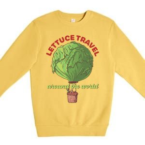 Funny Vegan Pun Lets Travel Lettuce Hot Air Balloon Graphic Gift Premium Crewneck Sweatshirt