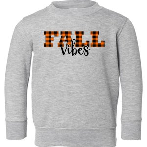 Fall Vibes Plaid October Toddler Sweatshirt