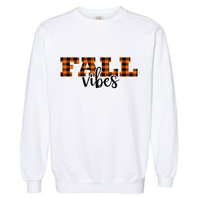 Fall Vibes Plaid October Garment-Dyed Sweatshirt
