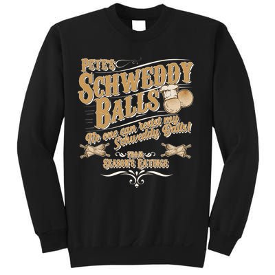 Funny Vintage Pete's Schweddy Balls Sweatshirt