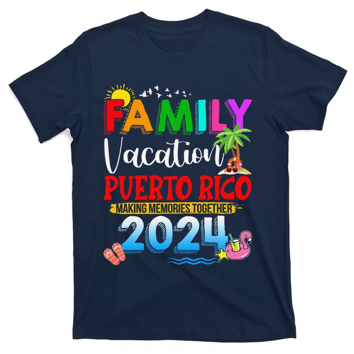 Family Vacation Puerto Rico 2024 Making Memories Together T-Shirt