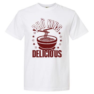 Funny Vintage PHO King Delicious Garment-Dyed Heavyweight T-Shirt