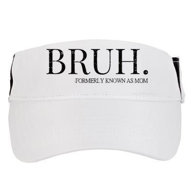 Funny Vintage Retro Bruh Formerly Known As Mom Adult Drive Performance Visor