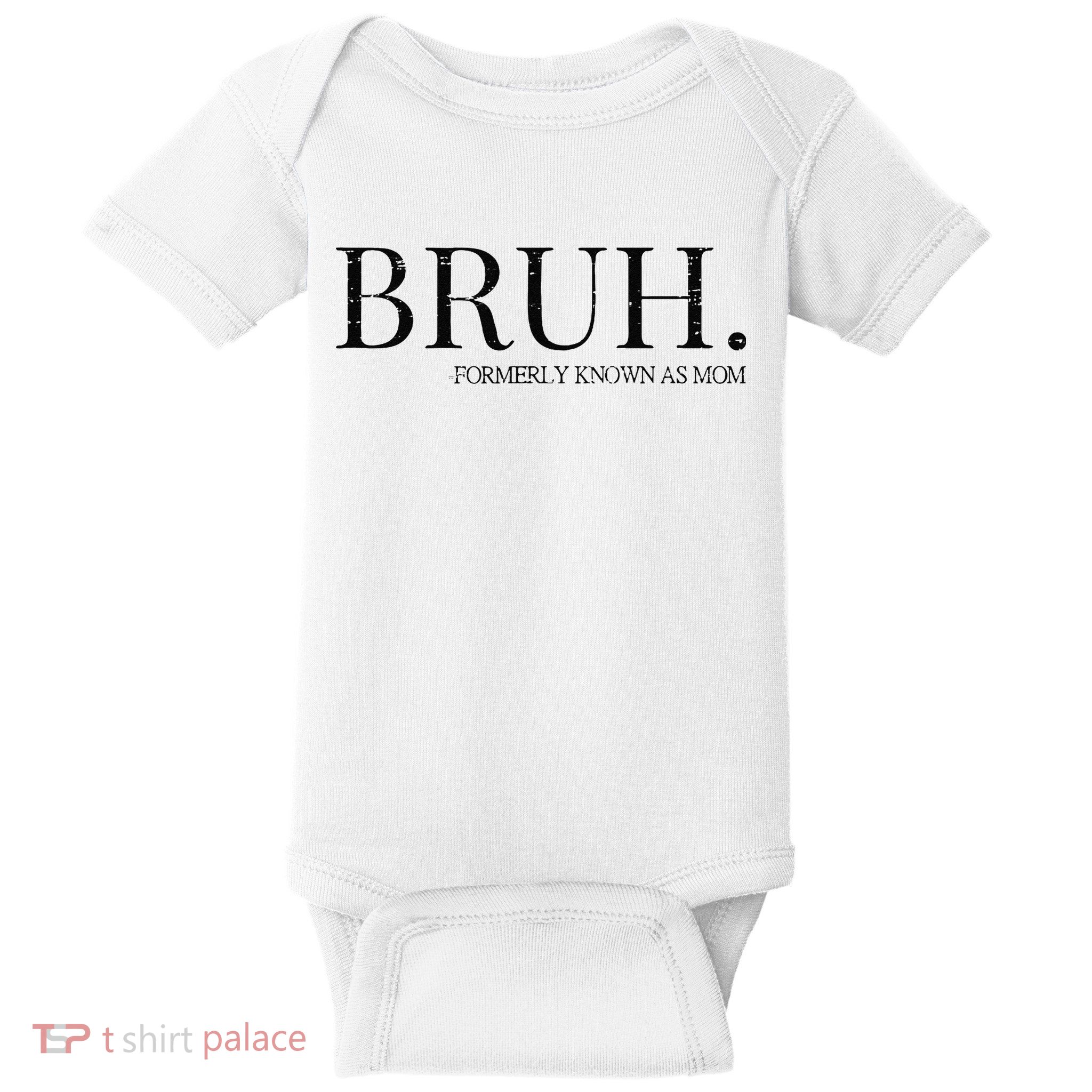 Funny Vintage Retro Bruh Formerly Known As Mom Baby Bodysuit