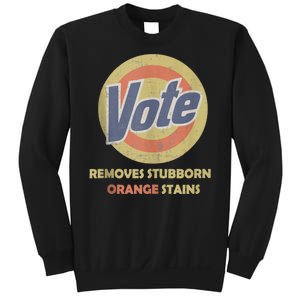 Funny Vote Removes Stubborn Orange Stains Election 2024 Sweatshirt