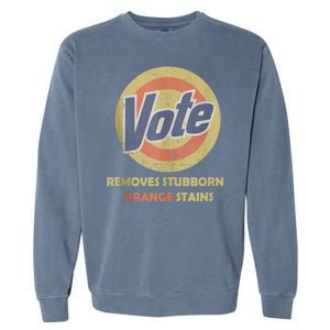 Funny Vote Removes Stubborn Orange Stains Election 2024 Garment-Dyed Sweatshirt