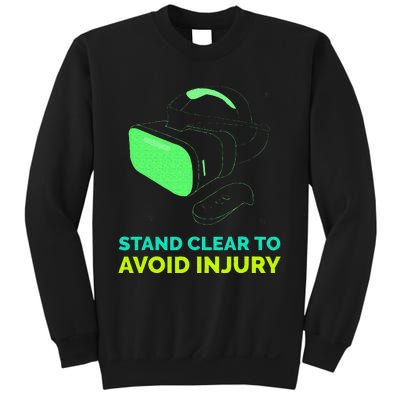 Funny Virtual Reality Hazard VR Stay Clear To Avoid Injury Sweatshirt