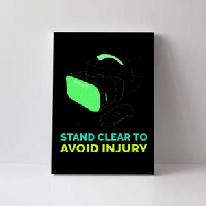 Funny Virtual Reality Hazard VR Stay Clear To Avoid Injury Canvas