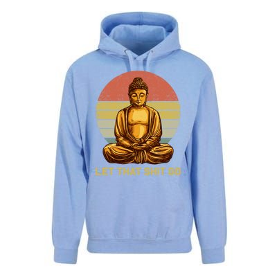 Funny Vintage Retro Let That Shit Go Buddha Yoga Gift Unisex Surf Hoodie