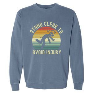 Funny Virtual Reality Vr Stay Clear To Avoid Injury Garment-Dyed Sweatshirt