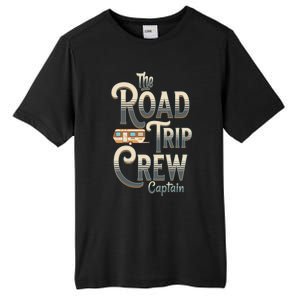 Family Vacation Road Trip Crew Captain Travel Trailer Meaningful Gift Tall Fusion ChromaSoft Performance T-Shirt