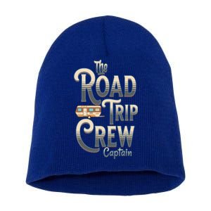 Family Vacation Road Trip Crew Captain Travel Trailer Meaningful Gift Short Acrylic Beanie