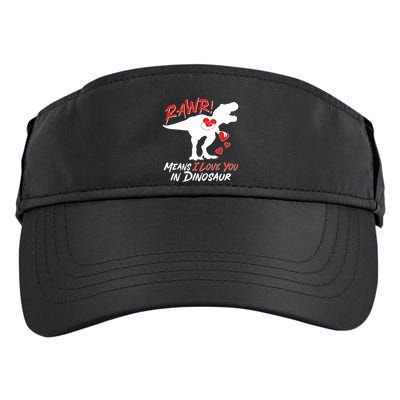 Funny Valentine Rawr Means I Love You In Dinosaur Trex Dinosaur Adult Drive Performance Visor