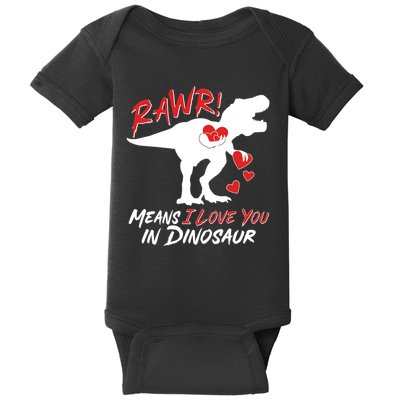 Funny Valentine Rawr Means I Love You In Dinosaur Trex Dinosaur Baby Bodysuit