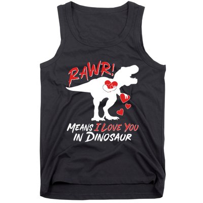 Funny Valentine Rawr Means I Love You In Dinosaur Trex Dinosaur Tank Top