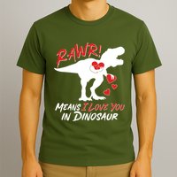 Funny Valentine Rawr Means I Love You In Dinosaur Trex Dinosaur T-Shirt