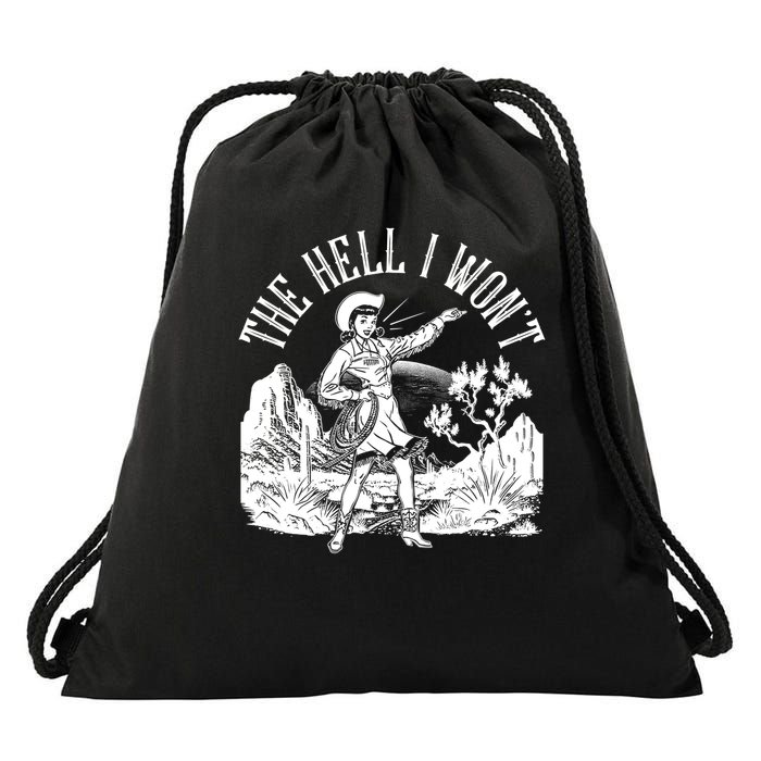Funny Vintage Retro The Hell I Won't Rebel Cowgirl Drawstring Bag