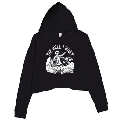 Funny Vintage Retro The Hell I Won't Rebel Cowgirl Crop Fleece Hoodie