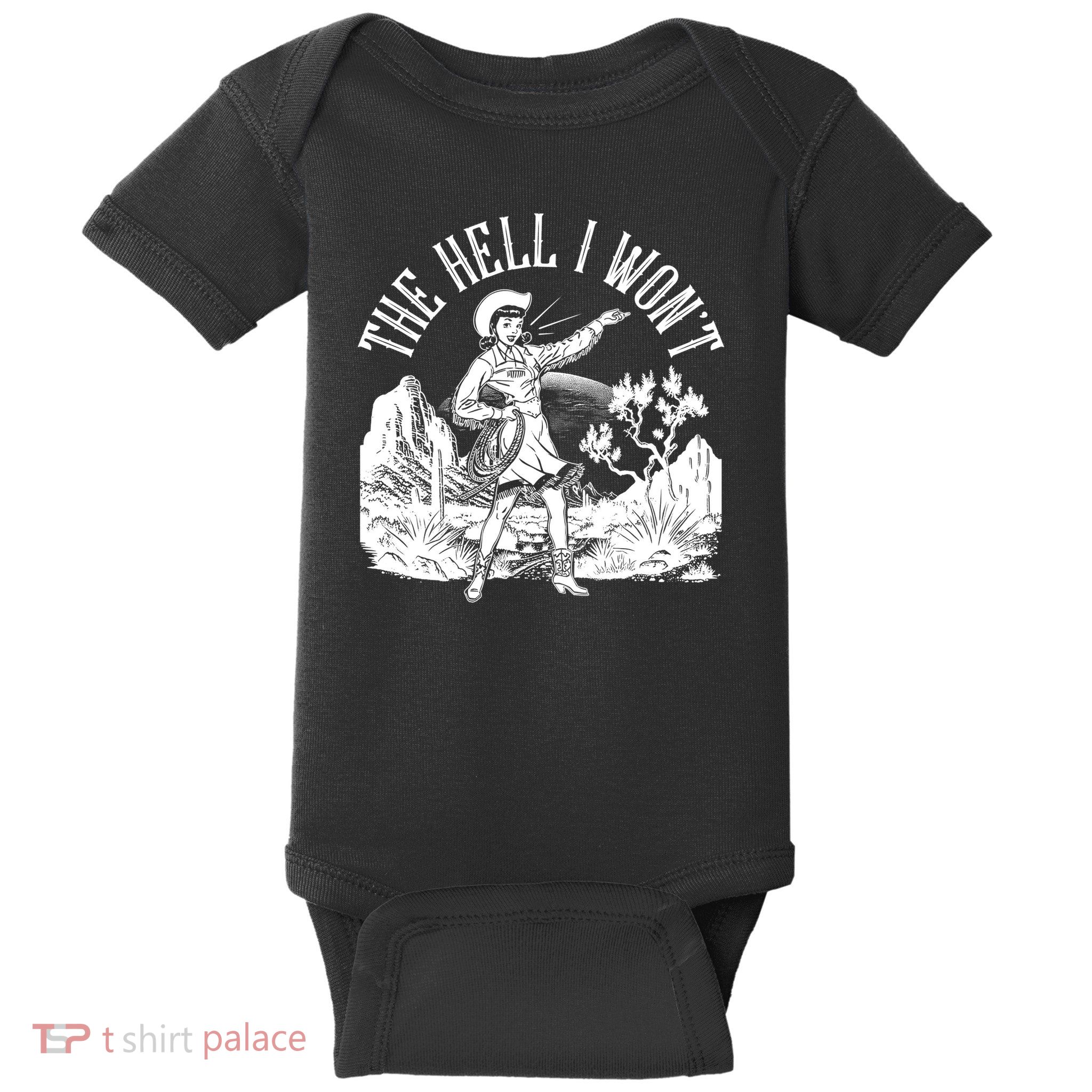 Funny Vintage Retro The Hell I Won't Rebel Cowgirl Baby Bodysuit