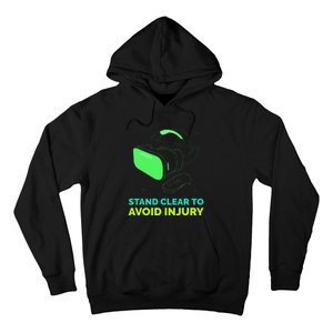 Funny Virtual Reality Hazard Vr Stay Clear To Avoid Injury Hoodie