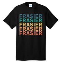 Frasier Vintage Retro Frasier Name Tall T-Shirt