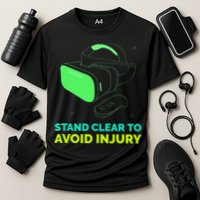 Funny Virtual Reality Hazard VR Stay Clear To Avoid Injury Performance Shirt
