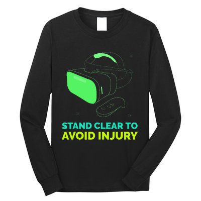 Funny Virtual Reality Hazard VR Stay Clear To Avoid Injury Long Sleeve Shirt