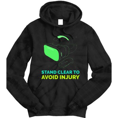 Funny Virtual Reality Hazard VR Stay Clear To Avoid Injury Tie Dye Hoodie