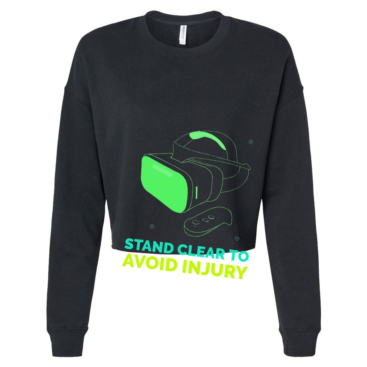 Funny Virtual Reality Hazard VR Stay Clear To Avoid Injury Cropped Pullover Crew