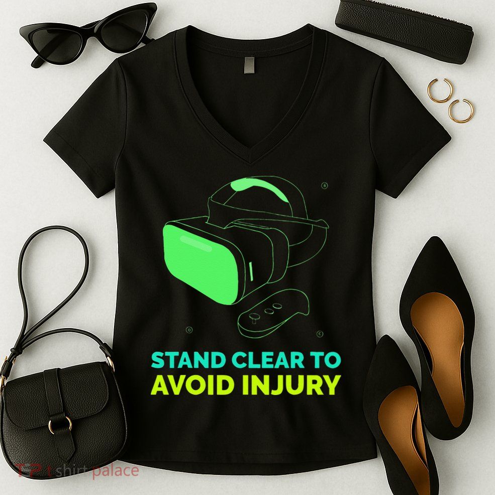 Funny Virtual Reality Hazard VR Stay Clear To Avoid Injury Women's V-Neck T-Shirt