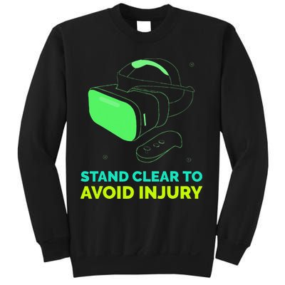 Funny Virtual Reality Hazard VR Stay Clear To Avoid Injury Sweatshirt