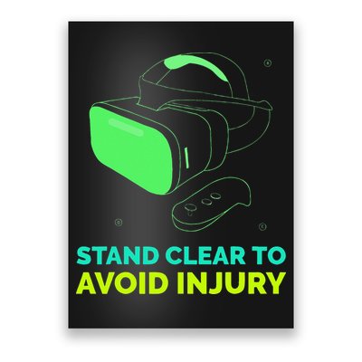 Funny Virtual Reality Hazard VR Stay Clear To Avoid Injury Poster