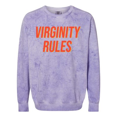 Funny Virginity Rules Funny Virgin Men Women Colorblast Crewneck Sweatshirt