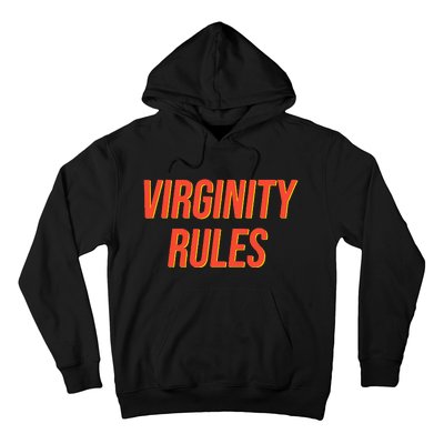 Funny Virginity Rules Funny Virgin Men Women Hoodie