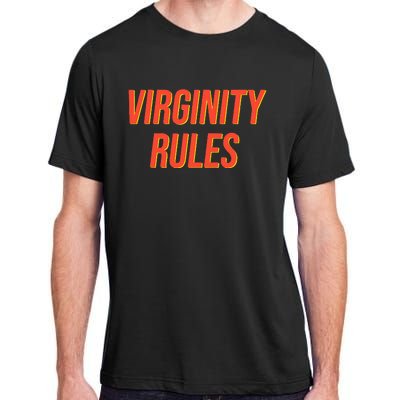 Funny Virginity Rules Funny Virgin Men Women Adult ChromaSoft Performance T-Shirt