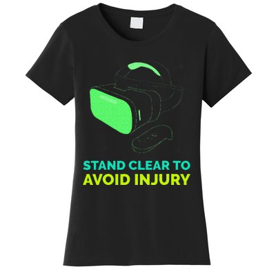 Funny Virtual Reality Hazard VR Stay Clear To Avoid Injury Women's T-Shirt