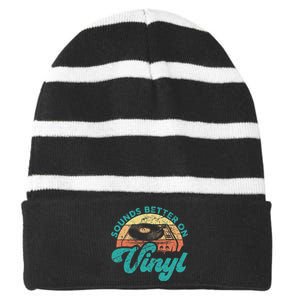 Funny Vinyl Record Quotes Sounds Better On Vinyl Striped Beanie with Solid Band