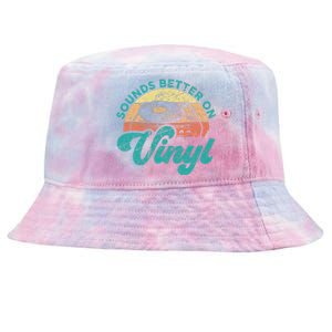 Funny Vinyl Record Quotes Sounds Better On Vinyl Tie-Dyed Bucket Hat