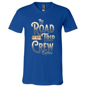 Family Vacation Road Trip Crew Captain Travel Trailer Gift V-Neck T-Shirt