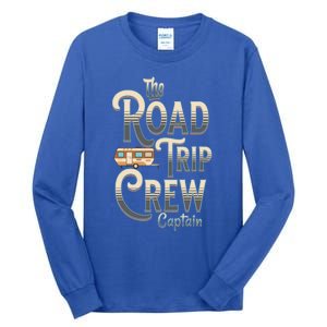 Family Vacation Road Trip Crew Captain Travel Trailer Gift Tall Long Sleeve T-Shirt