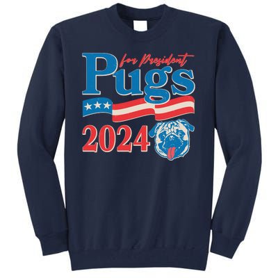 Funny Vintage Retro Pugs For President 2024 Tall Sweatshirt