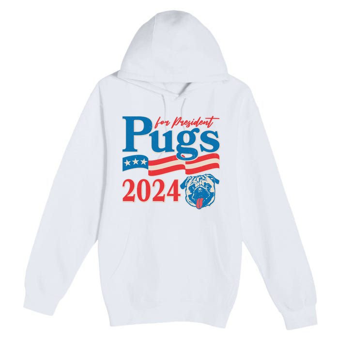 Funny Vintage Retro Pugs For President 2024 Premium Pullover Hoodie